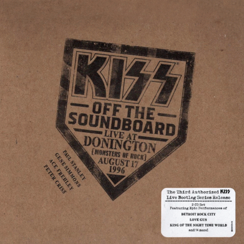 Kiss : Off The Soundboard: Live At Donington 1996